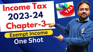 Exempt Income  Income Tax Chapter3  One Shot  BComBBA [upl. by Filberte]