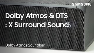 How to set Up Dolby Atmos and DTS X Surround Sound on your Dolby Atmos Soundbar  Samsung US [upl. by Hayilaa404]