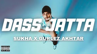 FREE   Sukha x Gurlez Akhtar  DASS JATTA  Type Beat 2024  prodak47musicx [upl. by Allemat]