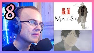 Mushishi  Episode 8 Reaction 蟲師 [upl. by Hepza]