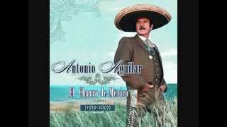 Antonio AguilarLas Mañanitas Mexicanas [upl. by Asyal]