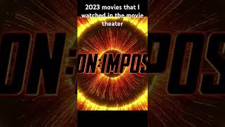 2033 movie’s I watched in the movie theater 🎬🎥🍿 [upl. by Ecnaret]