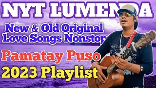 The Best Of Nyt Lumenda  All Trending Original Songs  Tagalog Love Songs Nonstop Compilation [upl. by Casaleggio]