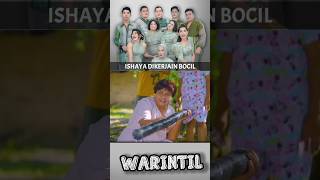 ISHAYA DIKERJAIN BOCIL shorts warintil [upl. by Kenna]