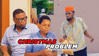 Christmas Problem  Lawanson Show [upl. by Hodess]