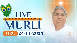 Live Murli 24112023 by BK Asha Didi from Om Shanti Retreat Centre DelhiNCR [upl. by Zerk]