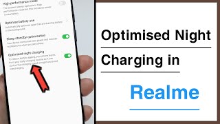 Optimised Night Charging in Realme [upl. by Schoenfelder]