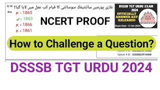 DSSSB TGT URDU 2024  QUESTION CHALLENGE KAISE KARE   NCERT PROOF TGT URDU [upl. by Iznil]