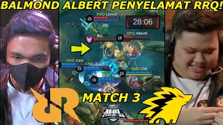 BALMOND ALBERT JADI PENYELAMAT SEGALANY ALBERT VERSUS EVERYBODY RRQ VS ONIC 3 MPL S10 [upl. by Annaitat411]