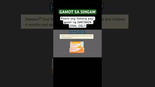 GAMOT SA SINGAW DAKTARIN ORAL GEL HOW TO USE  Daktarin Oral Gel gamot sa Singaw [upl. by Adnohral792]