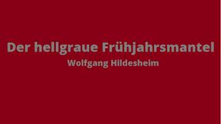 Der hellgraue Frühjahrsmantel [upl. by Hyacinthie]