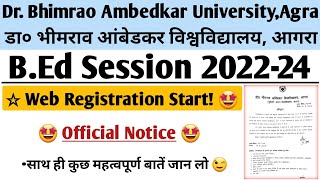 BEd Web Registration Agra University  Dbrau BEd Web Registration Session 202224  InfohubASD [upl. by Novihc]