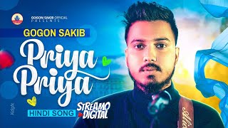 NESHAR NOUKA Hindi Version  GOGON SAKIB  Priya Priya Song  Hindi Song  Viral Hindi Song 2023 [upl. by Airotciv]