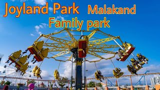 Visit Joyland Park Malakand Batkhela KPK [upl. by Notned]