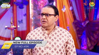 FULL EPISODE 4196 Gokuldhamvasiyo ke Khilaf Saazish Taarak Mehta Ka Ooltah Chashmah  तारक मेहता [upl. by Itsrik]