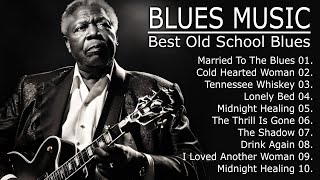 Classic Blues Music Best Songs  Excellent Collections of Vintage Blues Songs Lyrics [upl. by Fredric]