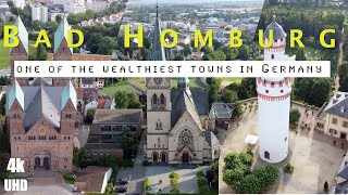 Bad Homburg  One of the wealthiest towns in Germany  Drone plus City Walk  4K [upl. by Adile]