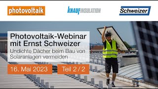 Undichtes Flachdach nach PhovoltaikMontage So vermeidet man Schäden ExpertenWebinar  Teil 2 [upl. by Goodspeed]