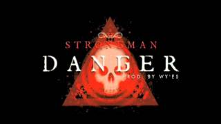 Strongman  Danger Prod by Wyes [upl. by Aiela758]