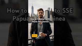 How to Register to SSE Papua New Guinea [upl. by Hardej95]