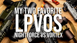 My Two Favorite LPVOs Nightforce ATACR 18 and Vortex Razor 110 [upl. by Ponton]