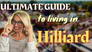 Ultimate Guide To Living In Hilliard Ohio [upl. by Isabella]