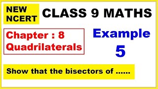 Class 9 Maths  Chapter 8  Example 5  Quadrilaterals  New NCERT  Ranveer Maths 9 [upl. by Drahnreb]