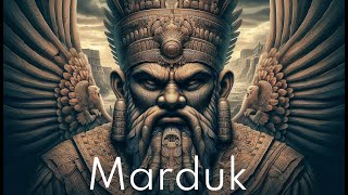 Ancient Mesopotamia Sumerian Gods Marduk [upl. by Leanna]