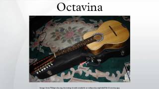 Octavina [upl. by Yolanthe]