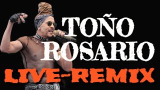 TONO ROSARIO LIVE REMIX MAMBO VOL 3 [upl. by Sel]