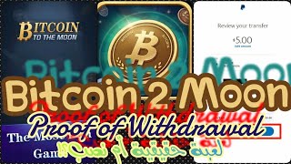 Bitcoin To The Moon Proof of Withdrawal  Bitcoin 2 Moon Real Or Fake  لعبة Bitcoin 2 Moon [upl. by Pyotr]