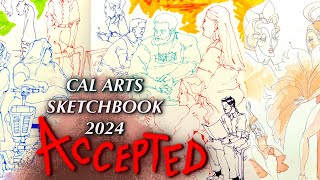 ACCEPTED CalArts Sketchbook 2024 [upl. by Coleville996]