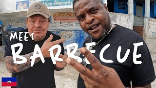 Haitis quotBarbecuequot Like You’ve Never Seen Him Before 🇭🇹 [upl. by Aprile755]