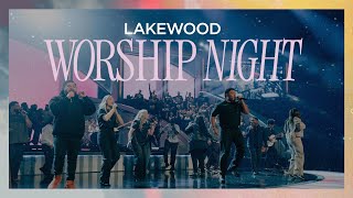 Worship Night at Lakewood [upl. by Neal]