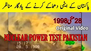 Youm e Takbeer 28 May 1998  Pakistan Atomic Power Original Video Chaghi Balochistan [upl. by Rosanne]