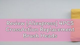 Review Aliexpress 4PCS CrossAction Replacement Brush Heads For Oral B Trizone Triumph Vitality D1 [upl. by Elliven]