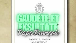 Gaudete et exsultate  conséquences [upl. by Sivat]