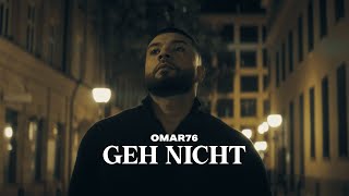 OMAR  GEH NICHT [upl. by Nhguavaj]