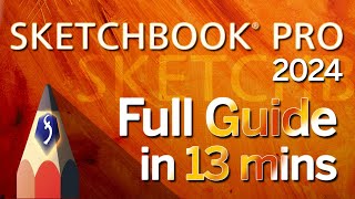 Sketchbook  Tutorial for Beginners in 13 MINUTES  2024 [upl. by Fitzhugh]