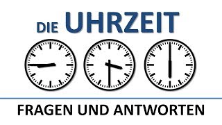 Deutsch lernen die Uhrzeit Fragen und Antworten deutsche Untertitelthe time QampA [upl. by Arno]