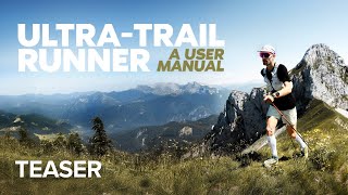 UltraTrail® Runner  A User Manual by Aurélien DunandPallaz  TEASER [upl. by Arahset]