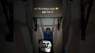 🗣️ “10 pullups only 😂” … [upl. by Sisxela]