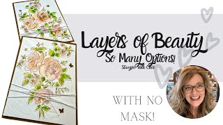 Layers of Beauty Part TWO Use SAME Supplies for a New Look Stampin Up [upl. by Ridglee]