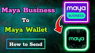 How to Send Money from Maya Business to Maya Wallet  Maya Business To Maya Wallet [upl. by Anij]