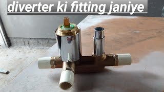 diverter kerovit hight ki fitting janiye 2023 👍 \\ plumbing [upl. by Aidas]