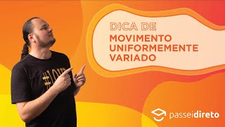 Movimento Uniformemente Variado  Dica o que fazer se não é dada a ACELERAÇÃO [upl. by Colton]