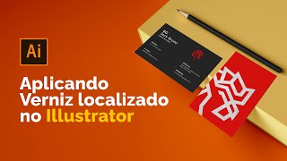 Cartão de Visita com Verniz Localizado no Illustrator [upl. by Irrem892]