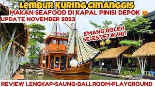 LEMBUR KURING CIMANGGIS DEPOK  REVIEW LEMBUR KURING CIMANGGIS MAKAN SEAFOOD DI KAPAL PINISI DEPOK [upl. by Leif105]