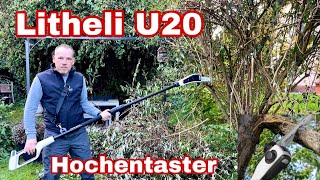 Litheli U20 Hochentaster mit Akku im Test Review im Garten DIY [upl. by Bevis]