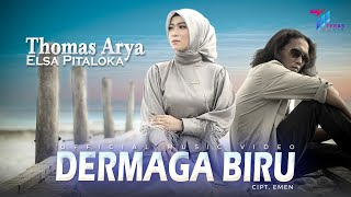 Thomas Arya feat Elsa Pitaloka  Dermaga Biru Official Music Video [upl. by Nolek]